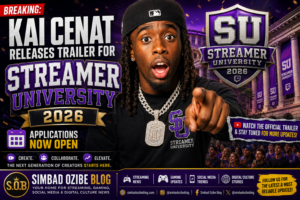Kai Cenat Releases Streamer University 2026 Trailer as Applications Open for Aspiring Creators Worldwide